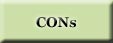 Cons